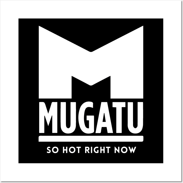 Mugatu logo - So Hot Right Now Wall Art by BodinStreet